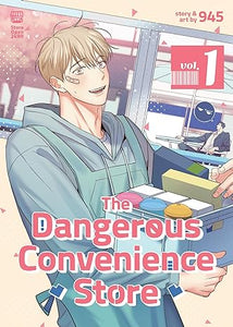 The Dangerous Convenience Store Volume 1