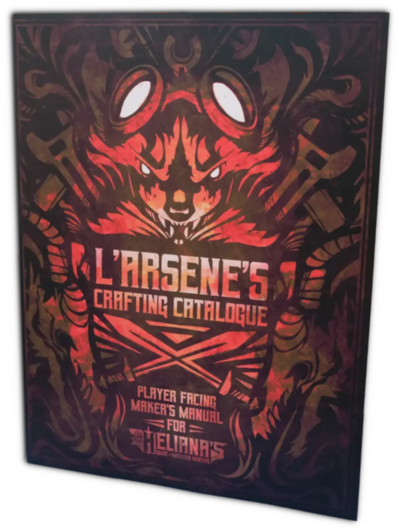 Heliana’s Guide to Monster Hunting RPG: L’Arsene’s Crafting Catalogue
