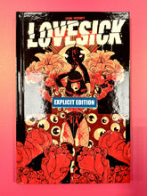 Load image into Gallery viewer, Lovesick SDCC 2023 Limited Edition Explicit Hardcover Edition **SIGNED w/ BOOKPLATE**