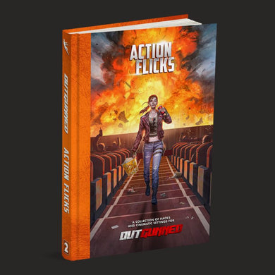 Outgunned RPG: Action Flicks Volume 1