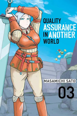 Quality Assurance in Another World Volume 3