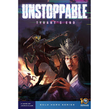 Load image into Gallery viewer, Unstoppable - Tyrant's End