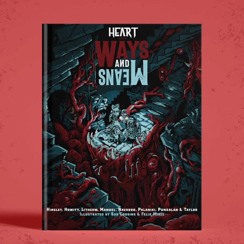 Heart: The City Beneath RPG - Ways & Means