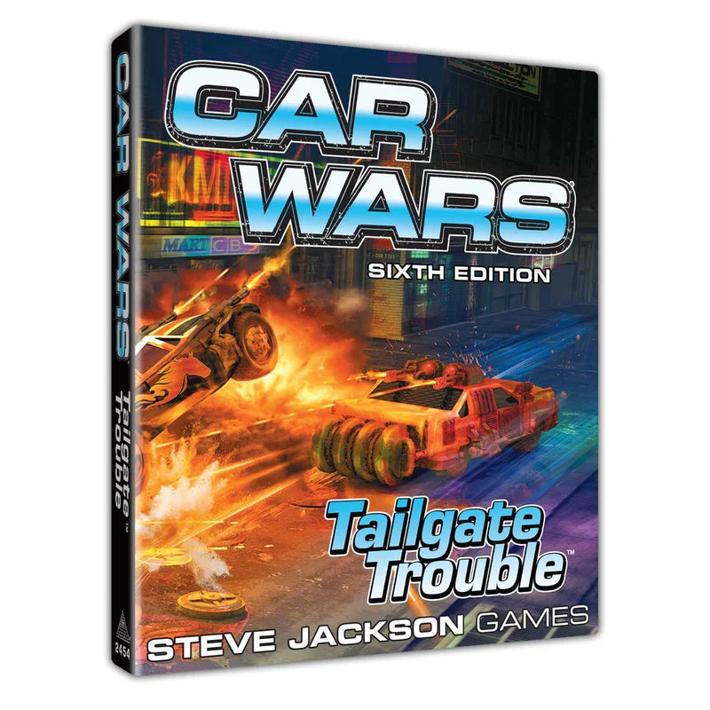 Car Wars Sixth Edition Tailgate Trouble