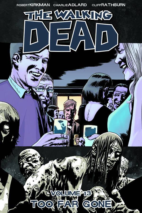 The Walking Dead Volume 13