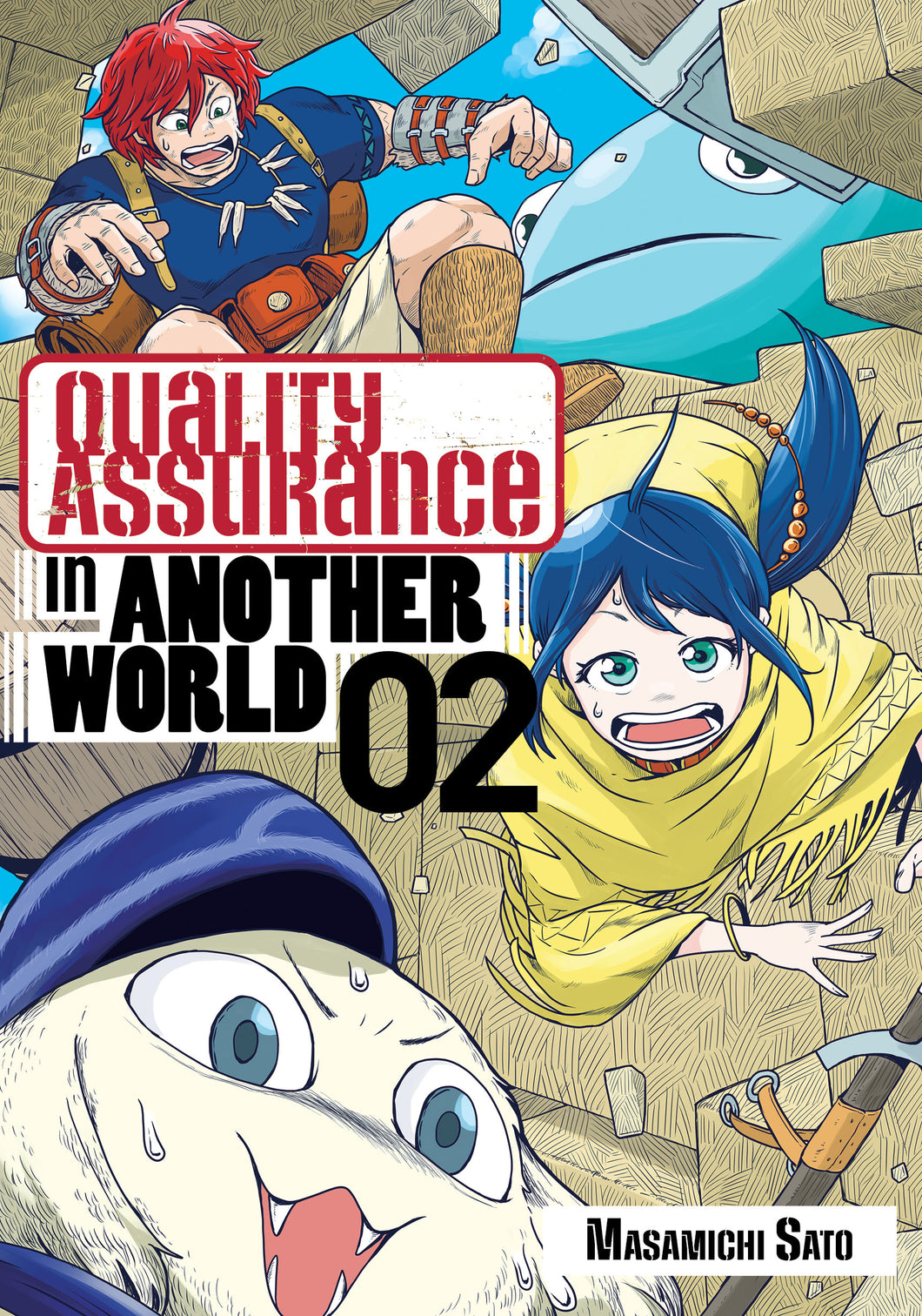 Quality Assurance in Another World Volume 2