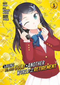 Saving 80,000 Gold in Another World for My Retirement Manga Volume 3