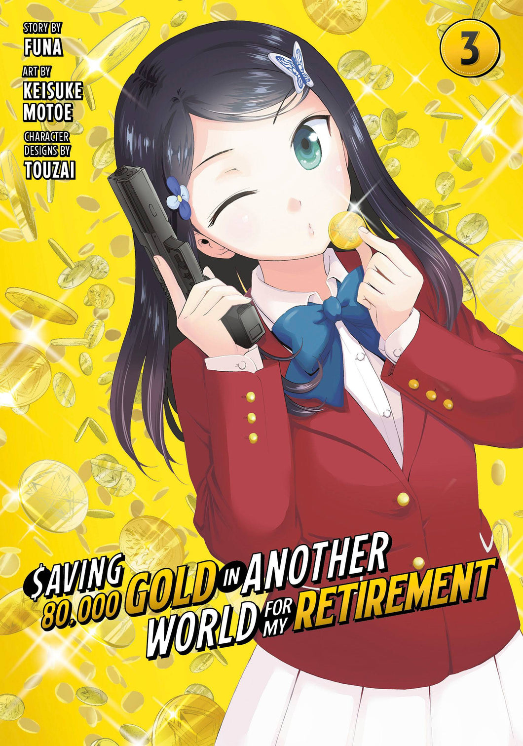Saving 80,000 Gold in Another World for My Retirement Manga Volume 3