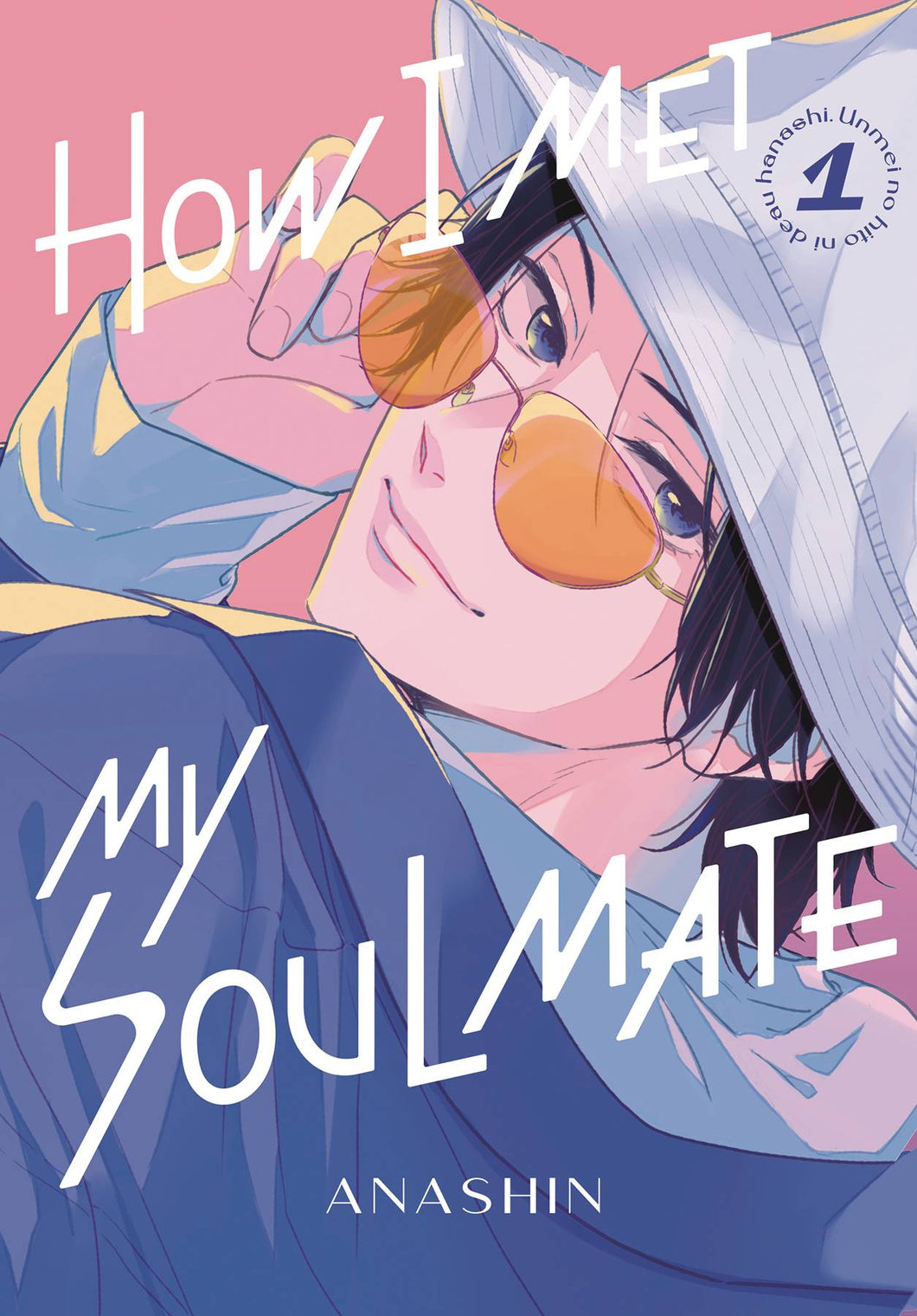 How I Met My Soulmate Volume 1