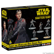 Load image into Gallery viewer, Star Wars Shatterpoint: Today the Rebellion Dies Squad Pack