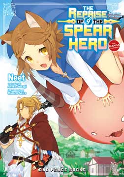 The Reprise Of The Spear Hero Volume 9