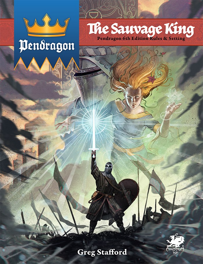 Pendragon RPG The Sauvage King