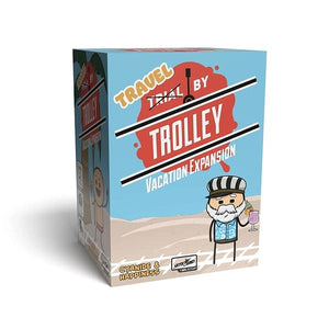 Trial By Trolley Vacation Expansion