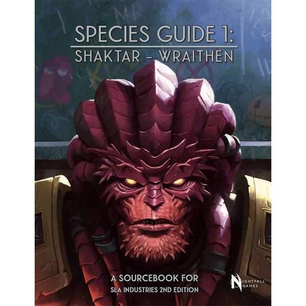 SLA Industries RPG: 2nd Edition: Shaktar / Wraithen Character Book