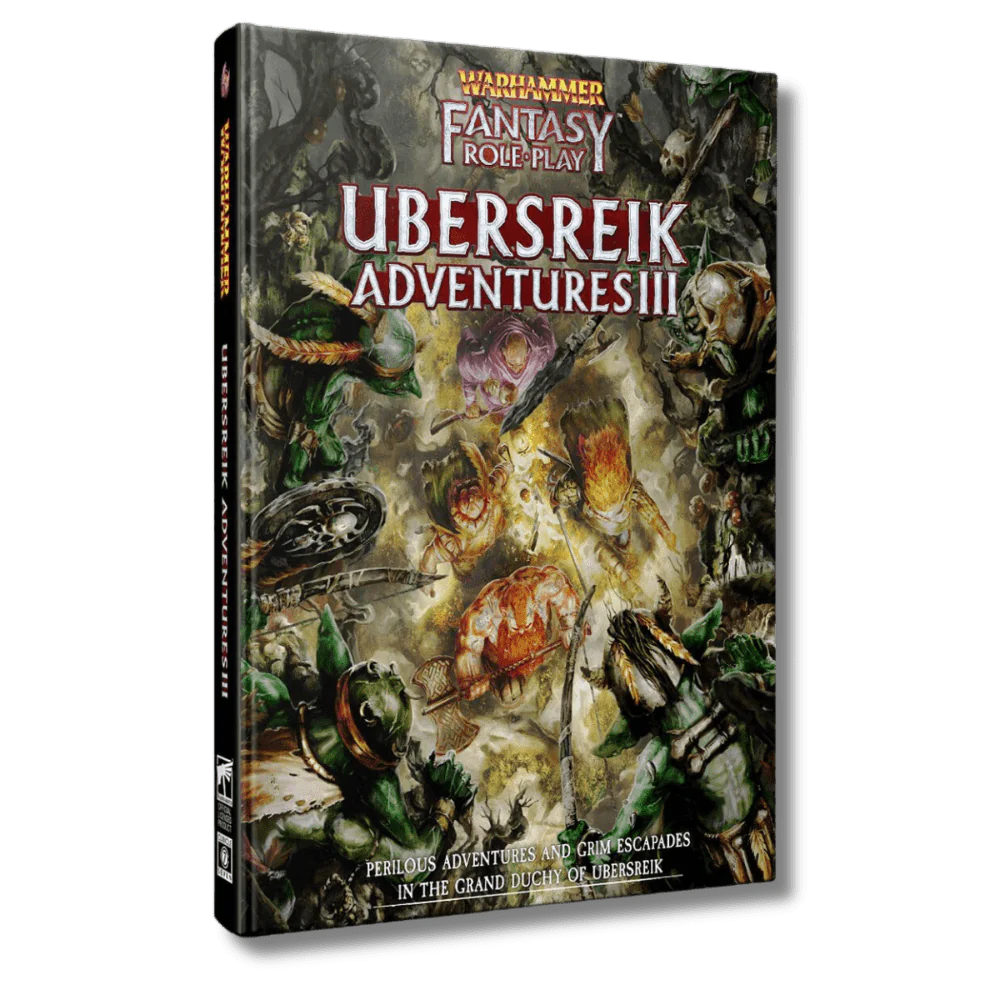 Ubersreik Adventures Volume 3: Warhammer Fantasy Roleplay