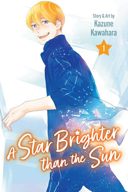 A Star Brighter than the Sun Volume 1