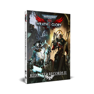 Warhammer 40,000 Roleplay: Wrath & Glory: Redacted Records 2