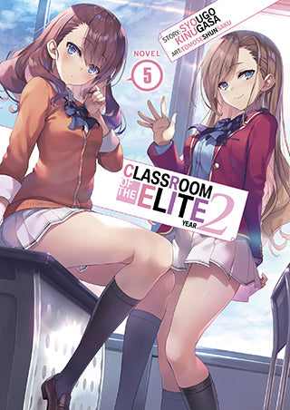Classroom of the Elite: Year 2 Light Novel Volume 5