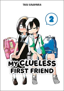 My Clueless First Friend Volume 2