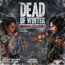 Load image into Gallery viewer, Dead Of Winter: Warring Colonies Expansion