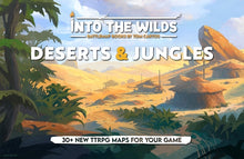 Load image into Gallery viewer, Into the Wilds Battlemap Book Volume 1: Deserts &amp; Jungles