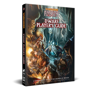 Warhammer Fantasy Roleplay: Dwarf Player's Guide