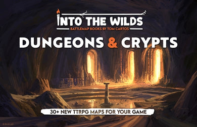 Into the Wilds Battlemap Book Volume 2: Dungeons & Crypts