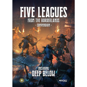 Five Leagues from the Borderlands Compendium