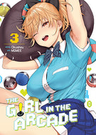 The Girl In The Arcade Volume 3