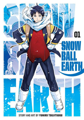 Snowball Earth Volume 1