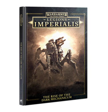 Legions Imperialis Rise Of The Dark Mechanicum