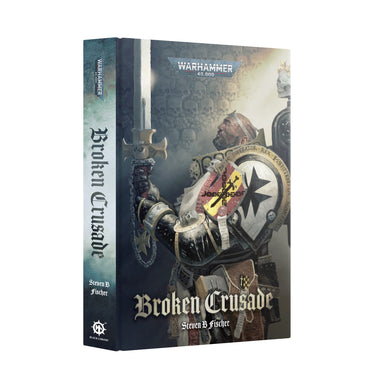 Broken Crusade Hardback