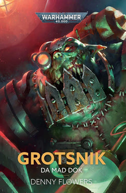 Grotsnik Da Mad Dok Hardback
