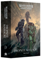 The Horus Heresy Dropsite Massacre Hardback