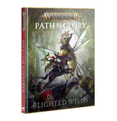 Age Of Sigmar Path To Glory Blighted Wilds