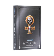 Faith and Fire Anniversary Edition Hardcover