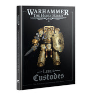 Horus Heresy Liber Custodes The Forces of the Emperor Army Book