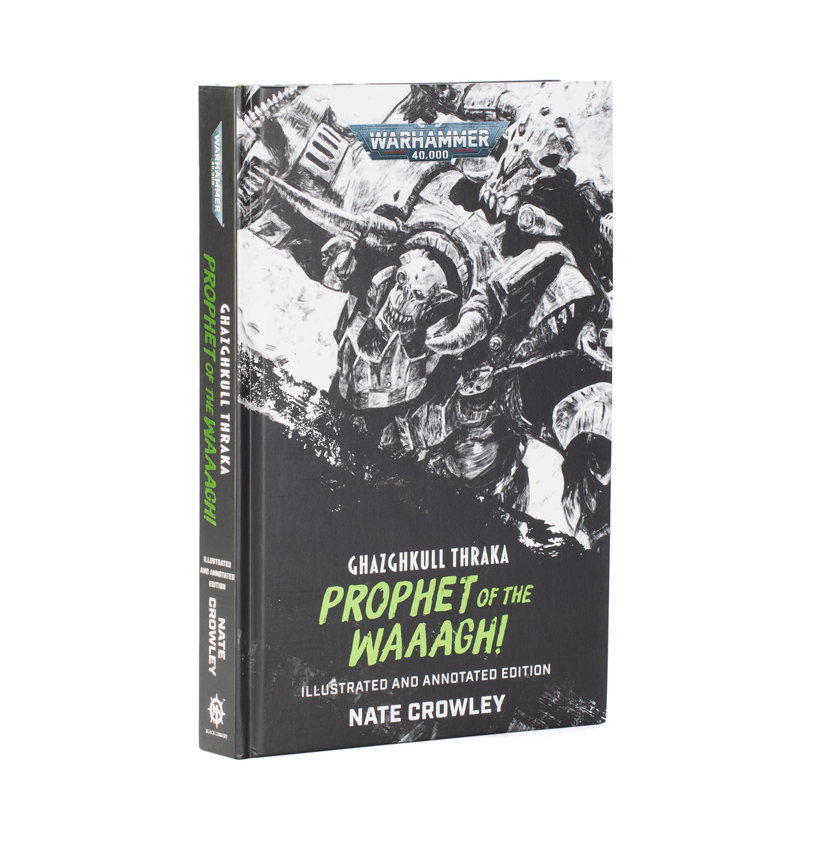 Ghazghkull Thraka - Prophet of the Waaagh!