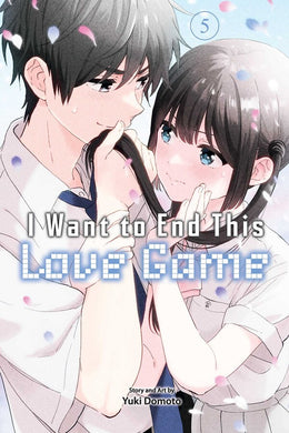 I Want to End This Love Game Volume 5