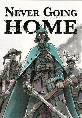Never Going Home RPG