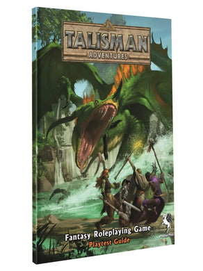 Talisman Adventures Fantasy Roleplaying Game Playtest Rules