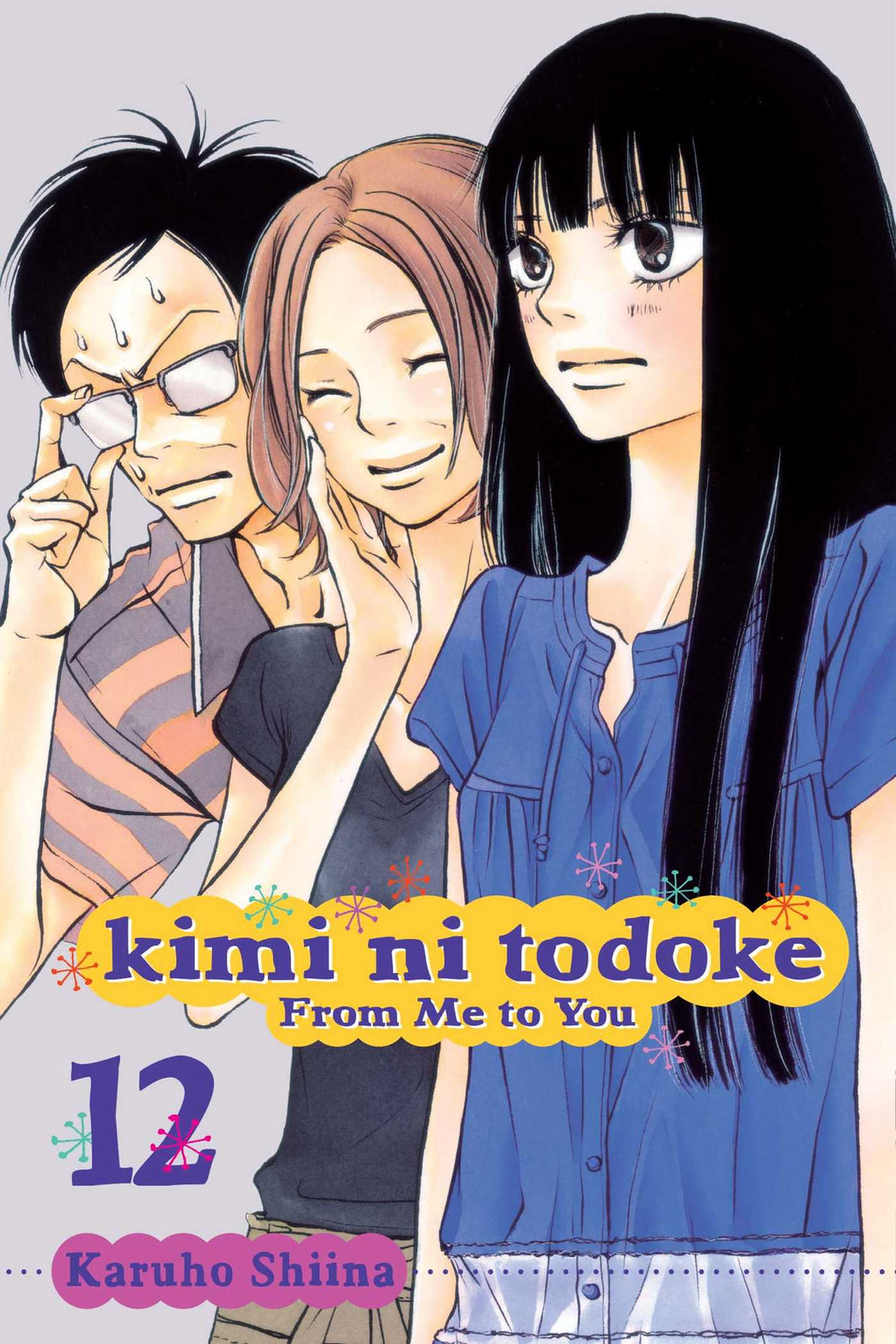 Kimi ni Todoke: From Me to You Volume 12