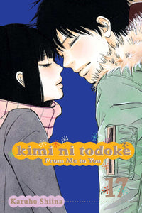 Kimi ni Todoke: From Me to You Volume 17