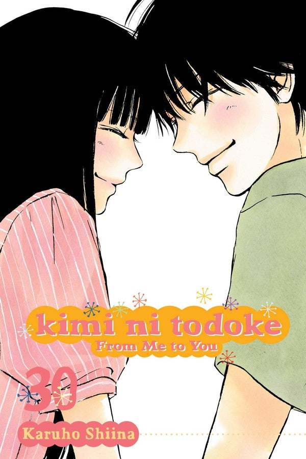 Kimi ni Todoke: From Me to You Volume 30