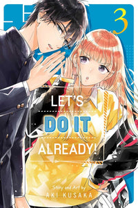 Let's Do It Already! Volume 3