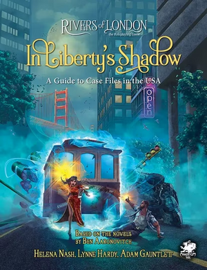 Rivers of London In Liberty's Shadow