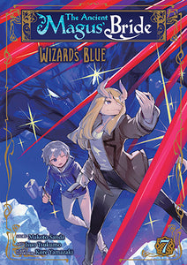 The Ancient Magus' Bride: Wizard's Blue Volume 7