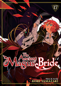 The Ancient Magus' Bride Volume 17