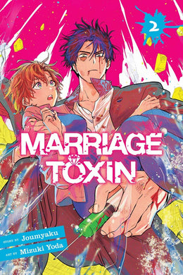 Marriage Toxin Volume 2