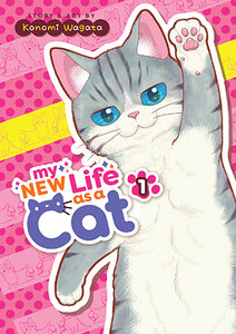 My New Life as a Cat Volume 1